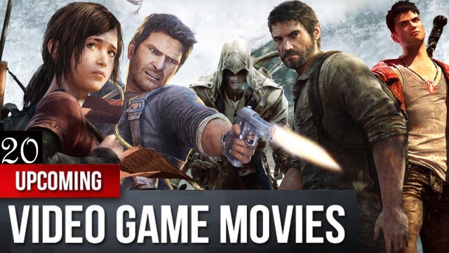 Top 20 Movies to Be Released in 2015-2019 That Are Based on Video Games.