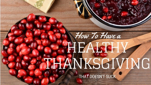 Top 10 Ways to Have an Enjoyable and Guilt-Free Thanksgiving Dinner